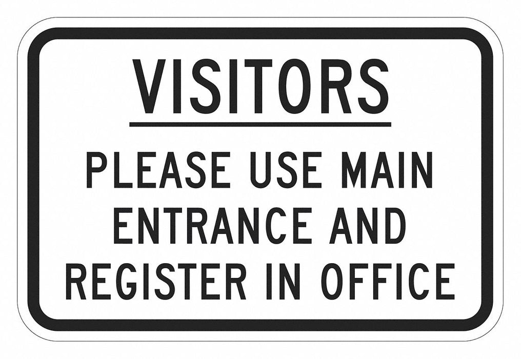 Rflctv Visitors Sign 12x18in Aluminum