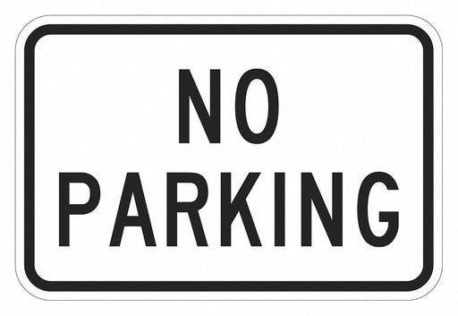 No Parking Sign 12 x 18 