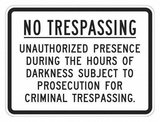 Rflctv No Trespassing Sign 12x18in Alum
