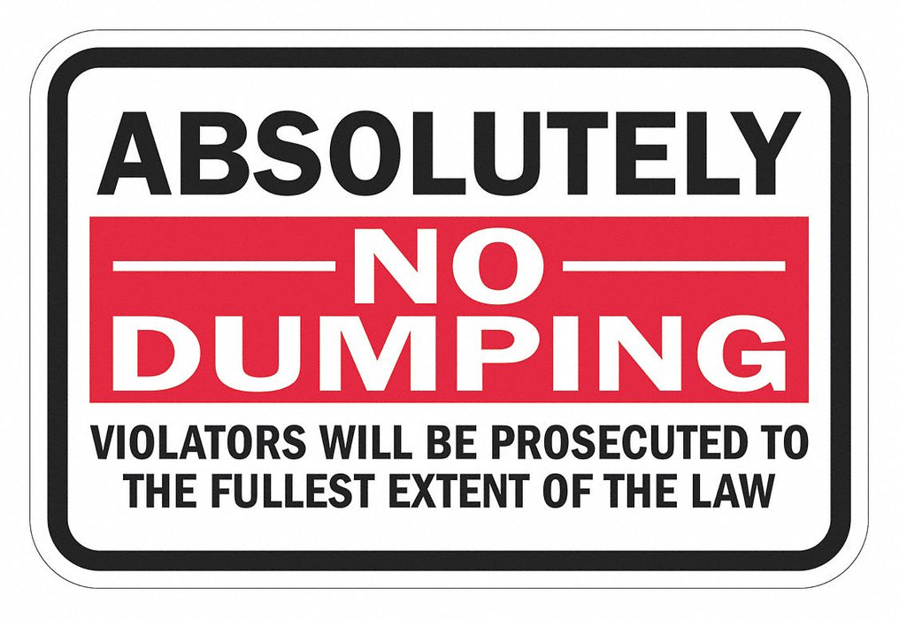 Reflective No Dumping Sign 12x18in Alum