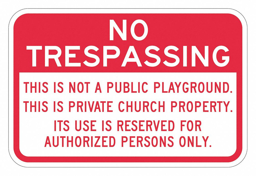 Rflctv No Trespassing Sign 12x18in Alum