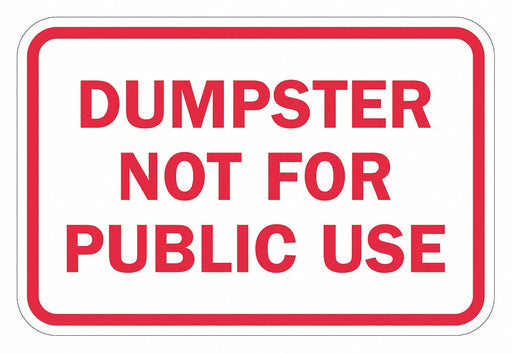 Reflective Dumpster Sign 12x18in Alumin