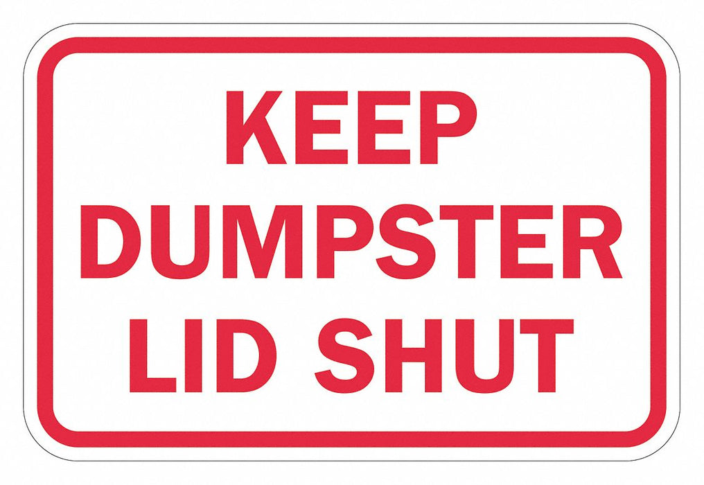 Reflective Dumpster Sign 12x18in Alumin