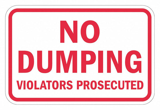Reflective No Dumping Sign 12x18in Alum