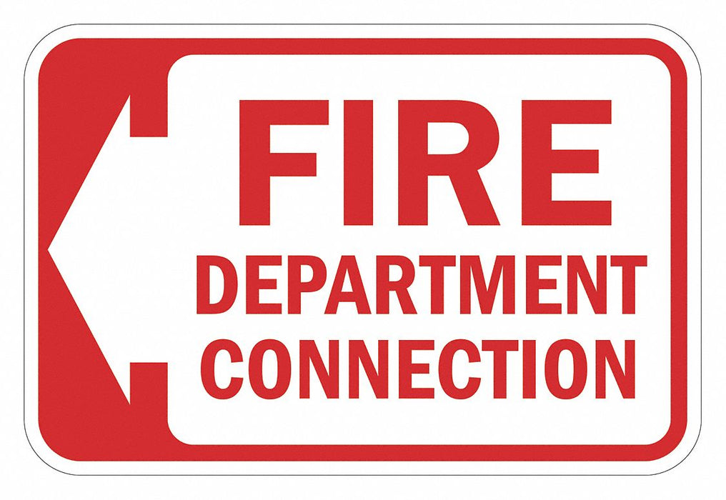 Rflctv Fire Connection Sign 12x18in Alum