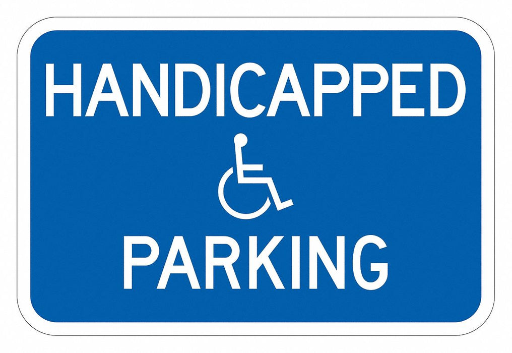 ADA Handicapped Parking Sign 12 x 18 