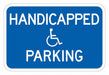 ADA Handicapped Parking Sign 12 x 18 