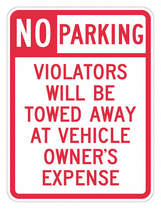 Tow Zone No Parking Sign 24 x 18 