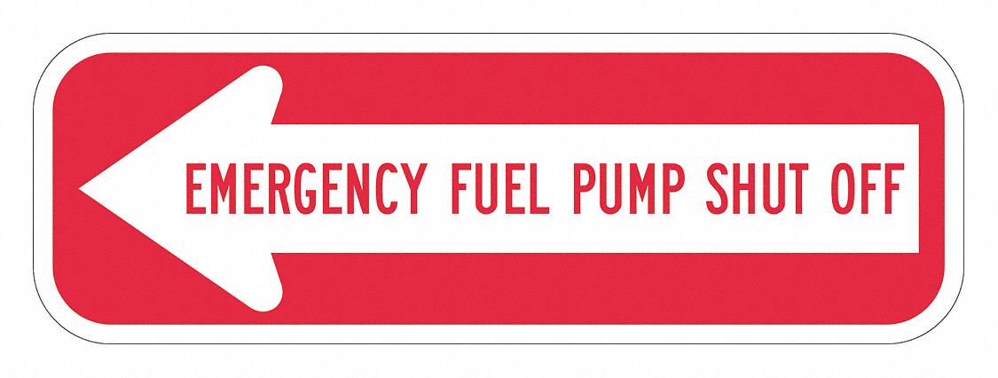Rflctv Fuel Shut Off Sign 6x18in Alum