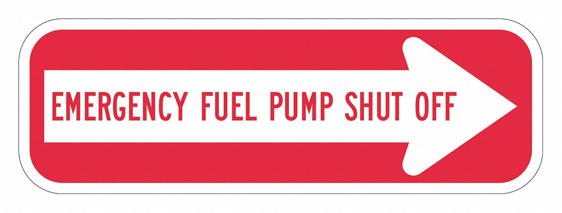 Rflctv Fuel Shut Off Sign 6x18in Alum