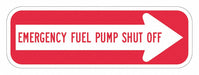 Rflctv Fuel Shut Off Sign 6x18in Alum
