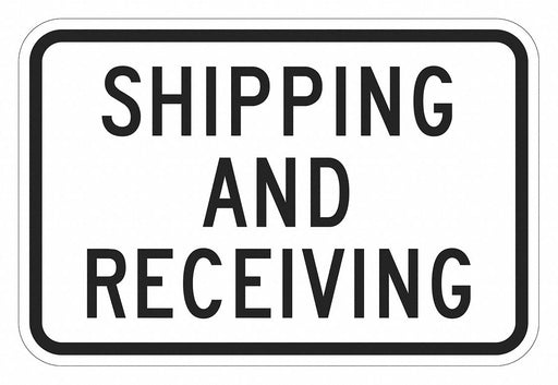 Rflctv Ship Receiving Sign 18x24in Alum