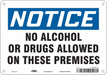 Safety Sign 7 in x 10 in Polyethylene