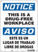 Safety Sign 14 in x 10 in Polyethylene