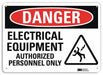Danger Sign 7 in x 10 in Plastic