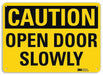 Caution Sign 10 in x 14 in Plastic
