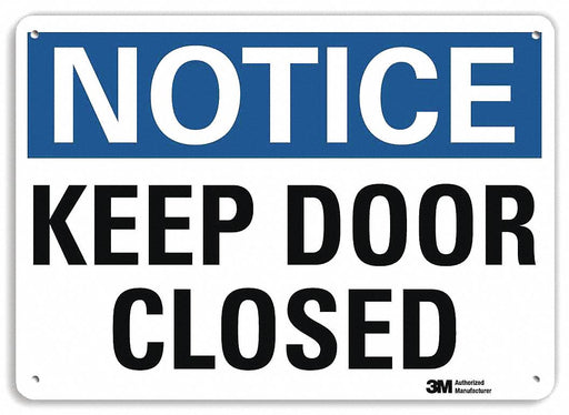 Notice Sign 7 in x 10 in Plastic