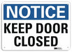 Notice Sign 10 in x 14 in Plastic