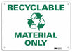 Recycling Sign 10 in x 14 in Aluminum