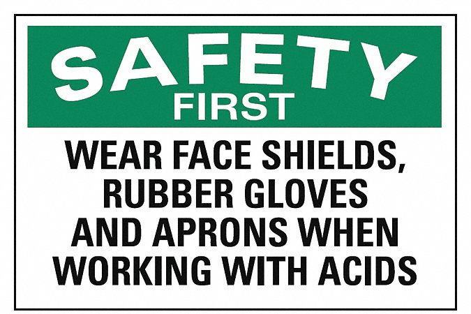 Safety Sign 10 in x 14 in Plastic