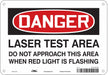 Laser Warning Sign 7 in x 10 in Aluminum
