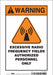 Safety Sign 10 inx7 in Vinyl