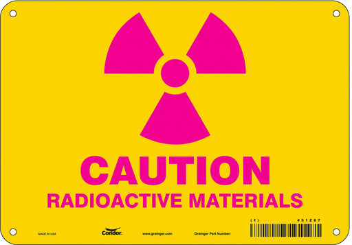 Radiation Safety Sign 7 x 10 Aluminum