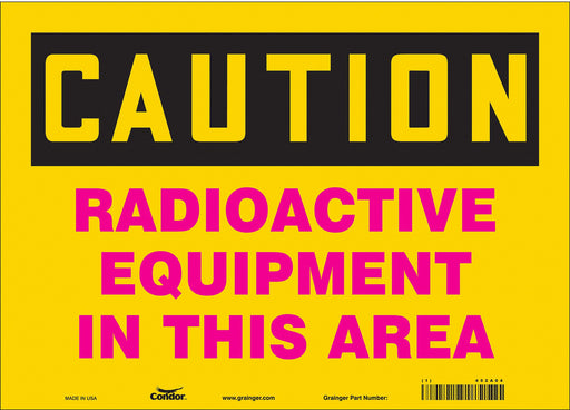 Safety Sign 10 in x 14 in Vinyl