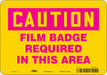 Radiation Safety Sign 7 x 10 Aluminum