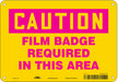 Safety Sign 7 inx10 in Polyethylene