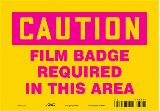 Safety Sign 7 in x 10 in Vinyl