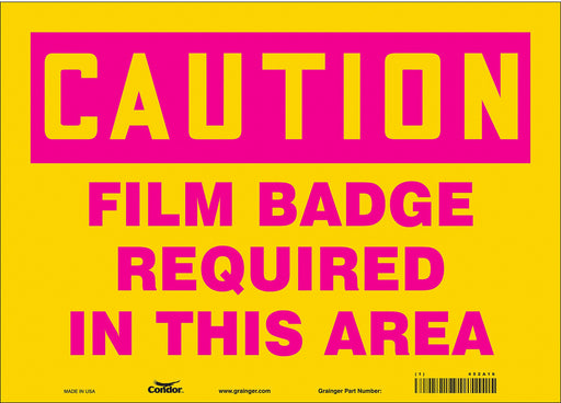 Safety Sign 10 in x 14 in Vinyl