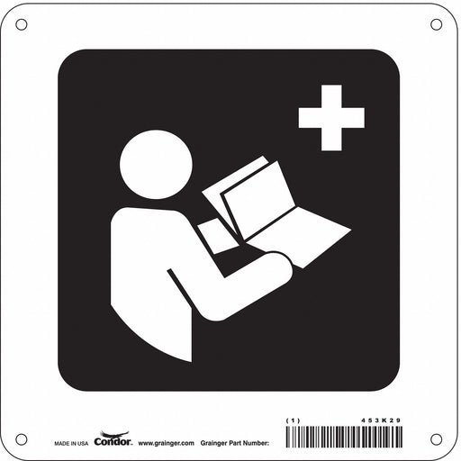 Safety Sign 8 in x 8 in Polyethylene