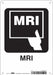 Safety Sign 10 in x 7 in Polyethylene