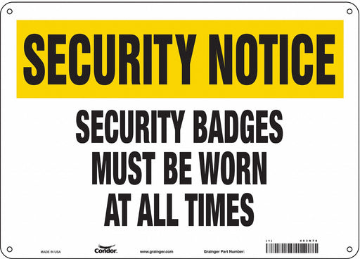 Safety Sign 10 in x 14 in Aluminum