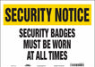 Safety Sign 10 in x 14 in Vinyl