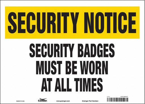 Safety Sign 10 in x 14 in Vinyl