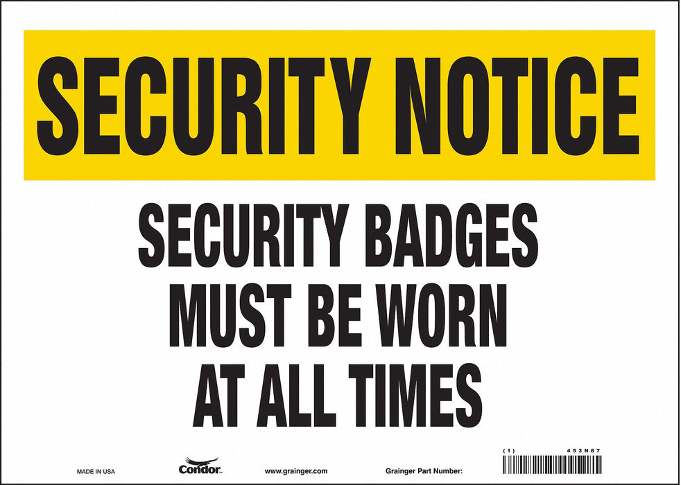 Safety Sign 10 in x 14 in Vinyl