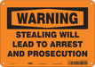 Safety Sign 7 in x 10 in Aluminum