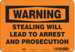 Safety Sign 7 in x 10 in Polyethylene