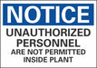 Notice Sign 7 inx10 in Non-PVC Polymer