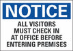 Notice Sign 10in x 14in Non-PVC Polymer