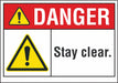 Stay Clear Danger Rflct Label 7inx10in