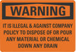 Warning Sign 14in x 10in Non-PVC Polymer