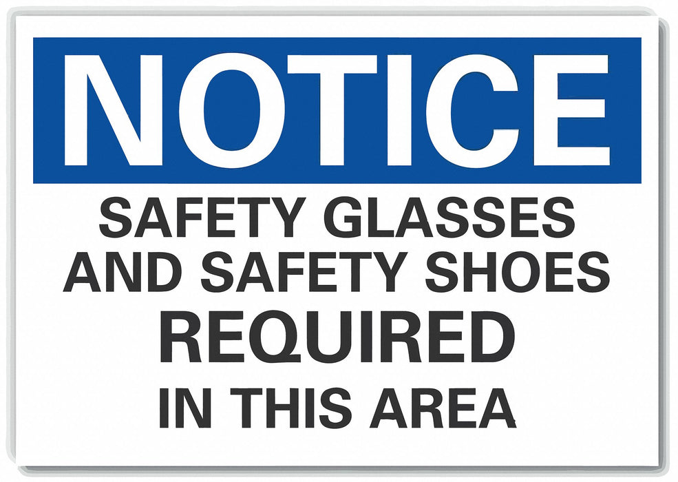 Notice Sign 7 inx10 in Non-PVC Polymer