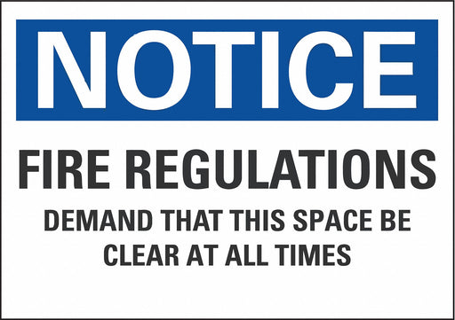 Notice Sign 7 in x 10 in Non-PVC Polymer