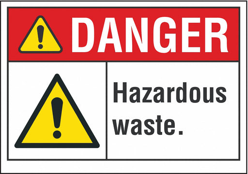 Danger Sign 7 in x 10 in Non-PVC Polymer