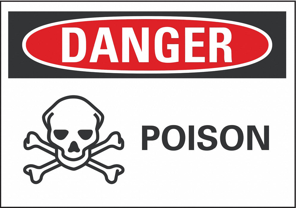 Danger Sign 7 inx10 in Non-PVC Polymer