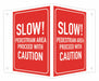 Safety Sign 6 in x 7 1/2 in Aluminum