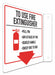 Fire Extinguisher Sign 8inx8in Aluminum